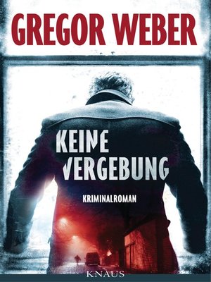 cover image of Keine Vergebung: Kriminalroman